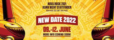 Wir stehen als veranstalter selbstverständlich zu 100 % hinter diesem entschluss der regierung, obwohl wir uns diese entscheidung schon deutlich früher. Nova Rock 2021 Abgesagt Oeticket Blog Live News