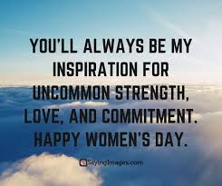 Happy women's day wishes 2021. Happy Women S Day Quotes And Greetings That Celebrate Womanhood Sayingimages Com