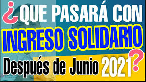 El ingreso solidario está previsto para expirar en el último día de este mes, pero se presentará al congreso este proyecto de protección social y estabilidad fiscal el 20 de julio, y no podemos dejar a estas familias desguarnecidas mientras se adelanta ese trámite en el congreso de la. Que Pasara Con Ingreso Solidario Despues De Junio 2021 Youtube
