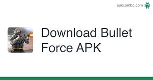With over 20 weapons, 30 weapon camouflages, multiple optics, laser. Bullet Force Apk 1 84 0 Android Game Download