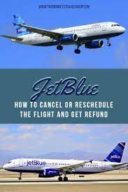 Jetblue airlines keep you associated with their quick and free remote web association with each seat, in each flight. Jetblue Flight How To Cancel Or Reschedule The Flight And Get Refund