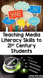 Teaching Media Literacy Skills To 21st Century Students 2 Peas And A Dog Media Literacy Literacy Skills Literacy