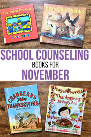 School Counseling Books For November Counselor Chelsey Simple School Counseling Ideas School Counseling Books Elementary School Counseling School Counseling Lessons