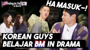 Hari ini, saya mahu bercakap tentang kehilangan bahasa dan globalisasi. Ha Masuk Lelaki Korea Belajar Bahasa Melayu Dalam Drama Malaysia Talk In Korea Ep 3 Youtube