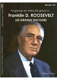 Progressez en anglais grâce à Franklin D. Roosevelt