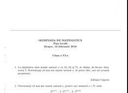 Subiecte olimpiada matematica clasa 6 faza locala. Subiecte Olimpiada De MatematicÄƒ 2018 Gimnaziu BraÈ™ov Jitaruionelblog Pregatire Bac Si Evaluarea Nationala 2021 La Matematica Si Alte Materii Materiale Lectii Formule Exercitii Rezolvate Matematica Gimnaziu Si Liceu Teste De Antrenament