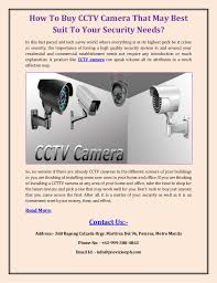 How To Buy Cctv Camera That May Best Suit To Your Security Needs