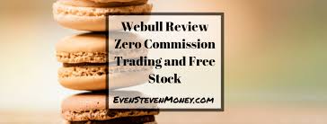 During regular trading hours (listed above). Investing In Stocks A Webull Review And Free Stock Even Steven Money