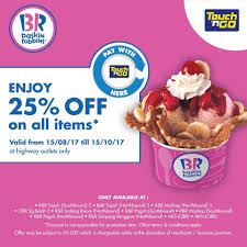 Alternatively, you can click on the food & services voucher > desserts > baskin robbins discover exclusive deals and reviews of baskin robbins official store baskin robbins official store. Treat Yourselves With Some Touch N Go Malaysia Facebook
