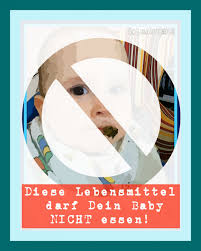 Ab wann darf ein baby karotte essen? Diese Lebensmittel Darf Dein Baby Nicht Essen Babykeks