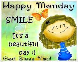 Happy monday have a wonderful week. 10 Good Morning Images For Monday Happy Monday Quotes Happy Monday Images Good Morning Happy Monday