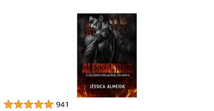 ALESSANDRO : O Soldado Implacável da Máfia eBook : Almeida, Jéssica :  Amazon.com.br: Loja Kindle