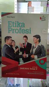 Maybe you would like to learn more about one of these? Buku Etika Profesi Kelas 10 Pdf Cara Golden