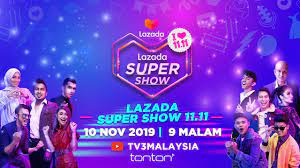 Pastinya semua sudah tidak sabar mahu menyambar tawaran hebat yang. Best Fbkl Live Lazada 11 11 Super Show 2019 Mylazada1111 Tv3