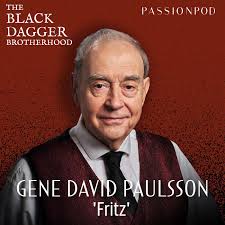 The Heart of the Brotherhood: Gene David Paulsson as Fritz