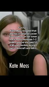 Kate Moss Reveals Lucian Freud Tattoo Worth Millions