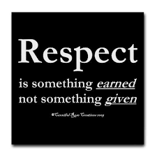 Authority Is Given Control Is Taken Respect Is Earned Wise Old Sayings Inspirational Celebrity Quotes Old Quotes