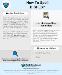 How To Spell Dishes And How To Misspell It Too Spellcheck Net