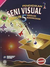 Pendidikan seni visual bilangan murid : Buku Teks Pendidikan Seni Visual Tahun 5 Sk Syabab Online Bookstore