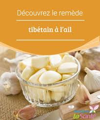 Remede Tibetain A L Ail Pour Traiter Plusieurs Maladies Aliments Bons Pour La Sante Alimentation Remede
