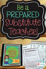 How To Be A Prepared Substitute Teacher Wife Teacher Mommy Substitute Teaching Substitute Teacher Substitute Teacher Resources