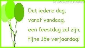 Fijne 18e Verjaardag Verjaardag Teksten 18e Verjaardag
