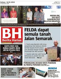 Maybe you would like to learn more about one of these? Get Your Digital Copy Of Berita Harian Malaysia 16 January 2018 Issue