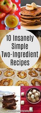 Vanilla extract, granulated sugar, salt, vanilla extract, large eggs and 10 more. 10 Insanely Simple Two Ingredient Healthy Recipes Super Healthy Recipes Recipes Healthy Meals For Two