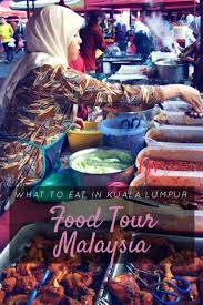 What are the most typical and traditional malaysian dishes? Food Tour Malaysia What To Eat In Kuala Lumpur Kuala Lumpur Malaysia Travel Malaysia
