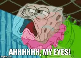 Ruv tends to be introverted and not interact with other people. Spongebob Has Something In His Eyes Imgflip