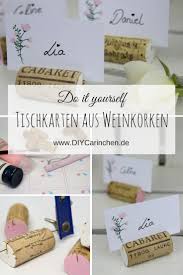Diy Tischkarten Aus Weinkorken Einfach Selbermachen Mit Dem Hochzeit Tischkarten Weinkorken Hochzeit Weinkorken