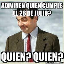 Un día como hoy se recuerda el fallecimiento de eva duarte de perón, motivo por el que se declaró el luto obligatorio en todo el país. Meme Mr Bean Adivinen Quien Cumple El 26 De Julio Quien Quien 23058029