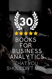 30 Best Books For Business Analytics That You Shouldn T Miss With Images Cognitive System Good Books Big Data Analytics