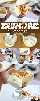 Sundae La Douce Glace Americaine Recette Glace Sundae Recette Entremet Recette Glace