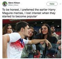 The best memes from instagram, facebook, vine, and twitter about harry maguire meme. Smooth Harry Maguire Image Gallery List View Know Your Meme
