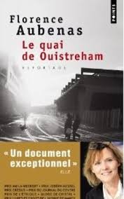 Consultez l'ensemble des contributions par florence aubenas publiées dans le journal le monde, m le mag ou le monde des livres. Le Quai De Ouistreham Florence Aubenas Theatre Contemporain Net