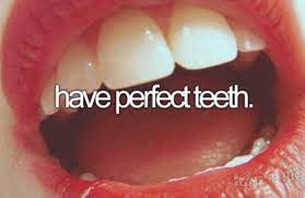 Quotes About Perfect Teeth 11 Quotes