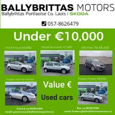Ballybrittas Motors Used Car Bargains Our Full List Of Stock Is Available On Www Ballybrittasmotors Ie We Can Provide A Virtual Tour Of Any Car In Stock Call Our