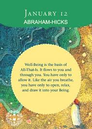 Abraham Hicks January 12 Perpetual Calendar Abraham Hicks Quotes Law Of Attraction Affirmations Abraham Hicks