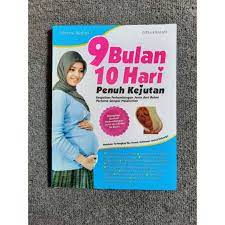 Jual buku 9 bulan 10 hari menanti buah hati iyigbookstore. Buku Kehamilan Parenting 9 Bulan 10 Hari Penuh Kejutan Shopee Indonesia
