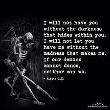 Without The Darkness Demonic Quotes Dark Love Quotes Dark Quotes