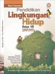Buku pendidikan lingkungan hidup untuk sekolah dasar kelas. Pendidikan Lingkungan Hidup Prismaestautama