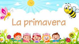 La Primavera Para Ninos Youtube