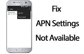 Open the access point names . How To Fix Apn Settings Not Available For The Current User Profile