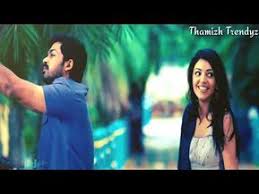 Whatsapp Status Video Tamil Semma Love Song 2 Youtube Love Status Love Status Whatsapp Tamil Video Songs