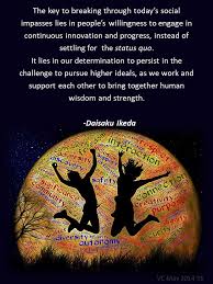 Daisakuikeda People Innovation Progress Unity Change Buddhist Practices Buddha Buddhism Fact Quotes