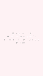 Quote About Praising God Christian Song Lyrics Hillsong Lyrics Fire Lyrics