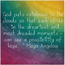 Fa30d01760efb54cfa71fd96aefc750b Jpg 622 619 Rainbow Quote Maya Angelou Quotes Rainbow Baby Quotes