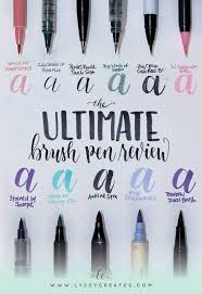 It S Here Over 32 Brush Calligraphy Pens In A Mammoth Review Lyssy Creates Brush Pen Lettering Lettering Tutorial Lettering