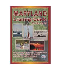 Maryland Cruising Guide 2018 2019 Chartbook